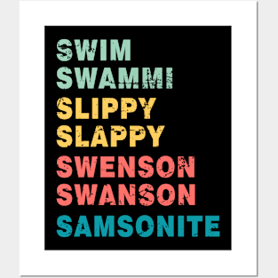 Dumb And Dumber Retro Swim Swammi slippy slappy Swenson Swanson Samsonite Posters and Art